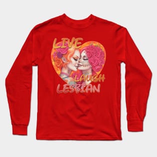 Live Laugh Lesbian Sugar Skull Design Long Sleeve T-Shirt